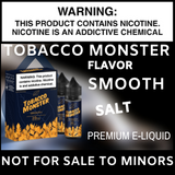 Tobacco Monster (Smooth)